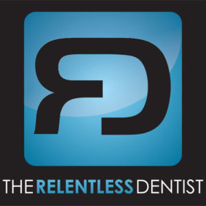 David Maloley of “The Relentless  Dentist Podcast”